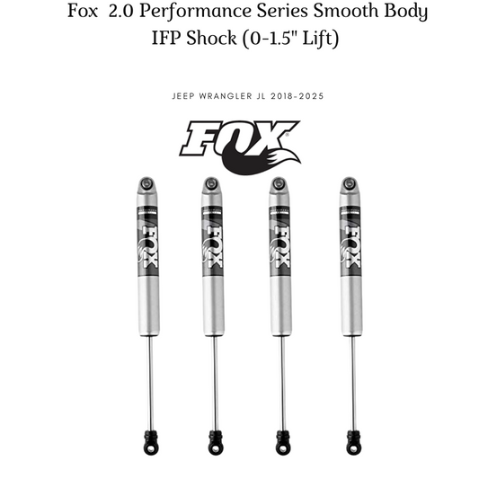 Fox (Front+Rear) 2.0 Performance Series Smooth Body IFP Shocks (0-1.5" Lift)- Jeep Wrangler JL (2-18-2025)